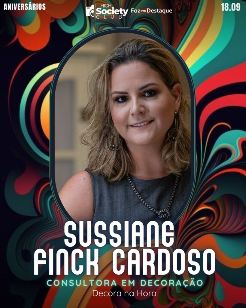 Sussiane Finck Cardoso
Consultora em Decoração Decora na Hora
Aniversários 18 de Setembro 2024