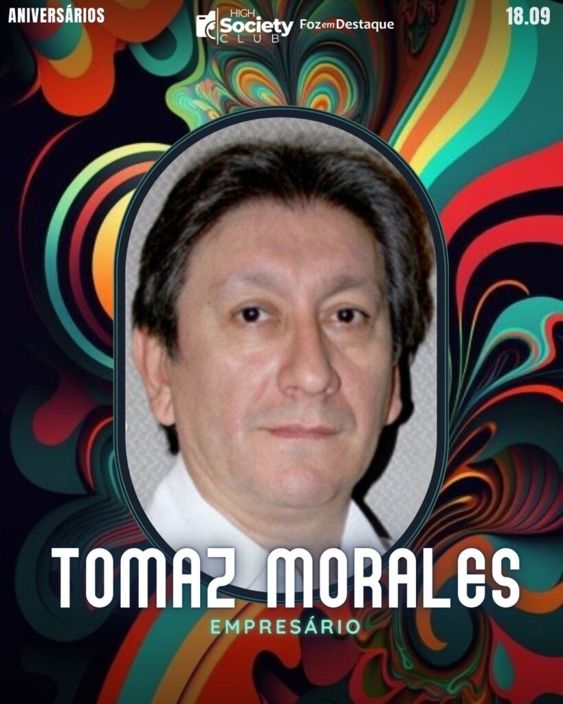 Tomaz Morales
Empresário
Aniversários 18 de Setembro 2024