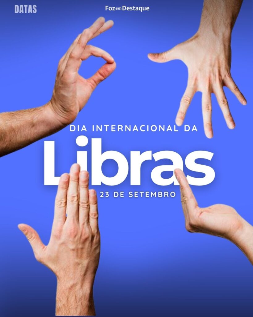 Dia Internacional das Línguas de Sinais
Datas 23 de Setembro 2024 Foz em Destaque