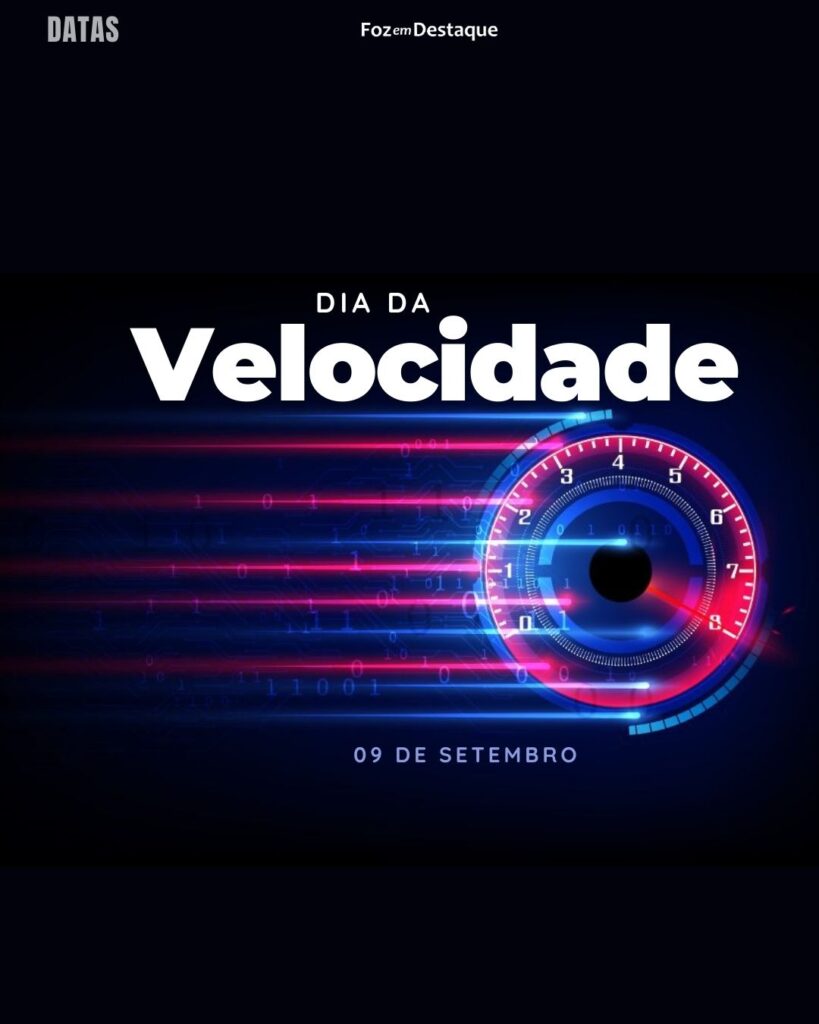 Dia da Velocidade
Datas 09 de Setembro 2024