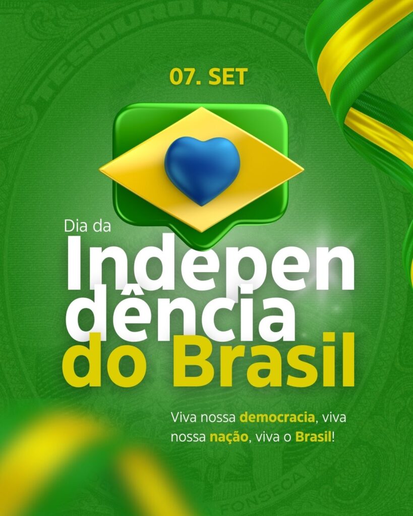 Dia da Independência do Brasil
Datas 07 de Setembro 2024