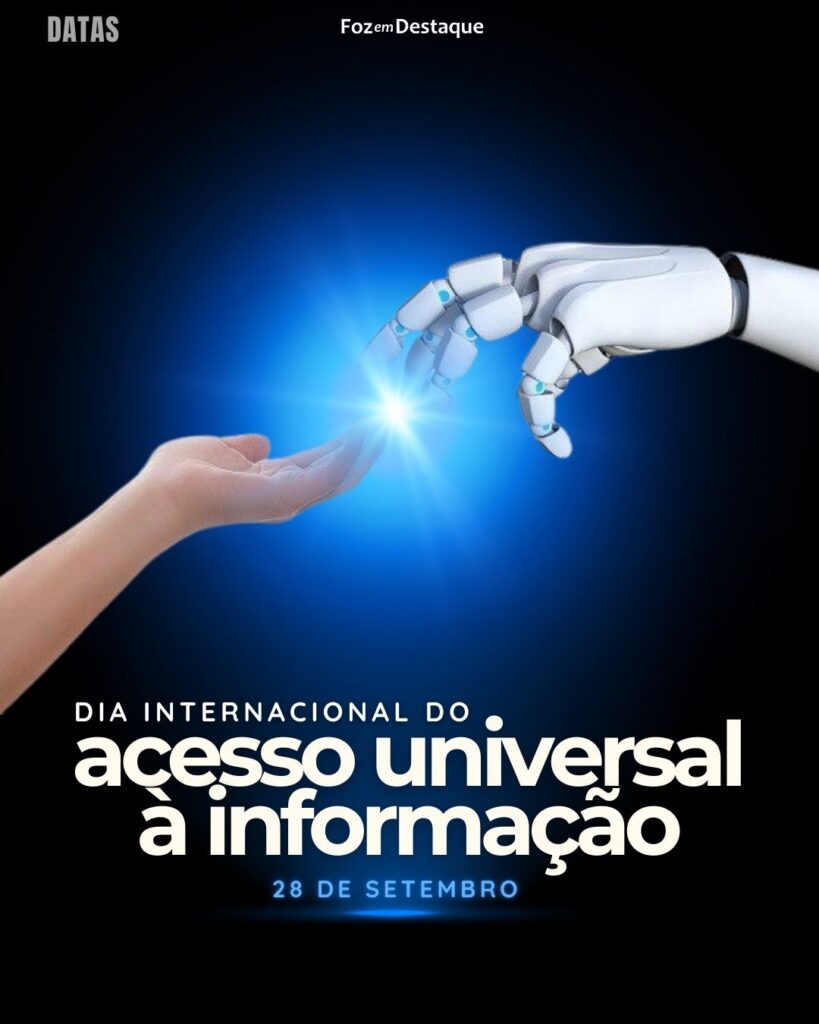 Dia Internacional do Acesso Universal à Informação
Datas 28 de Setembro 2024  Foz em Destaque-