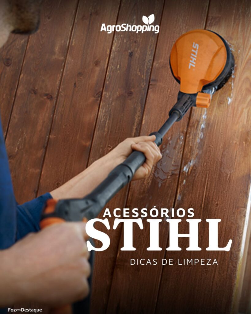 Dicas de Limpeza com Acessórios STIHL na AgroShopping