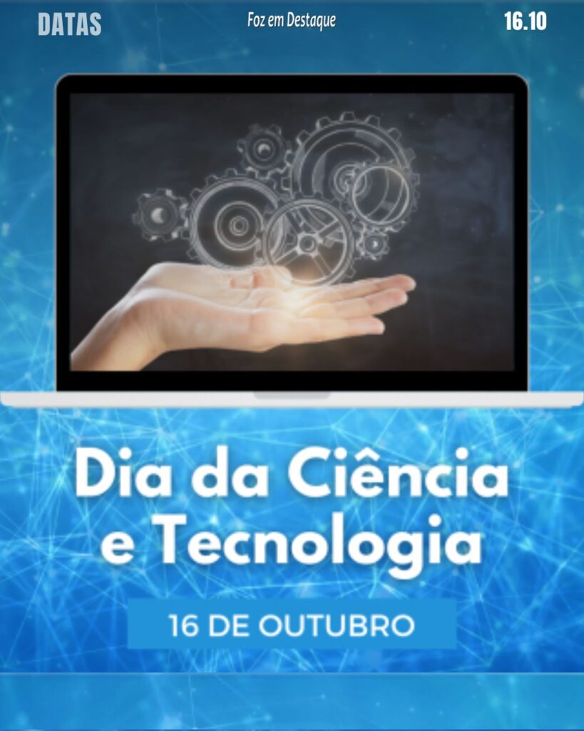 Datas 16 de outubro 2024 Foz em Destaque "Sua Vida mais divertida!"