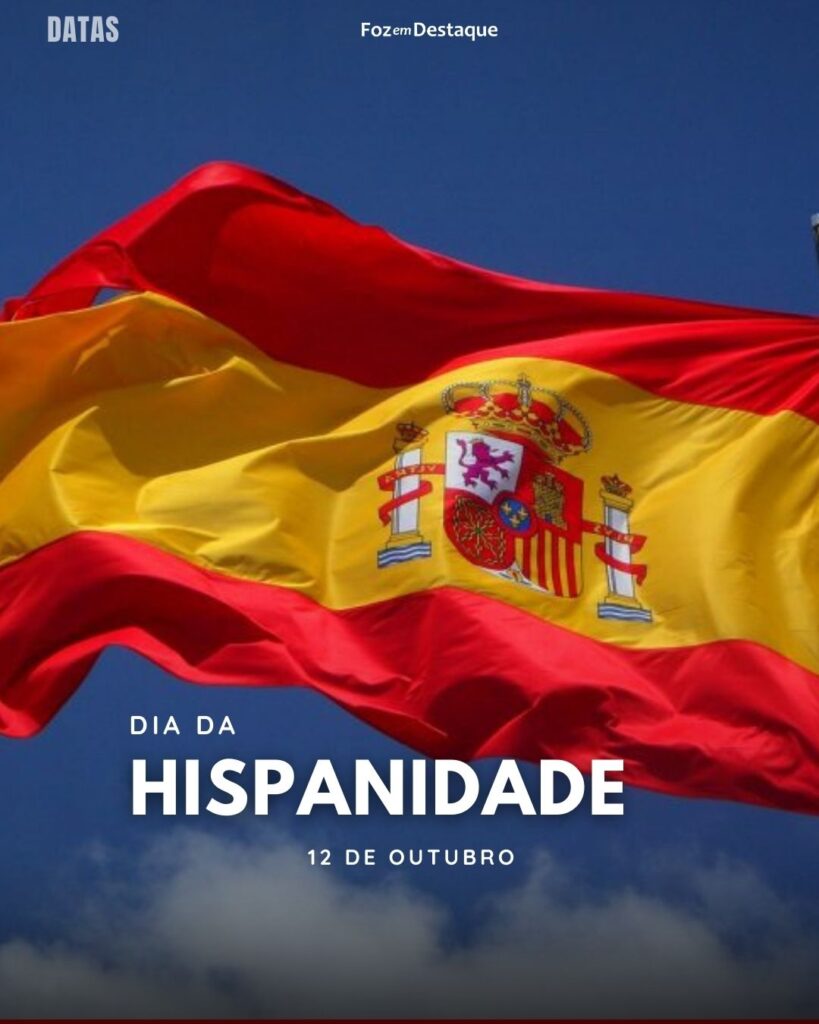 Dia da Hispanidade
Datas 12 de outubro 2024