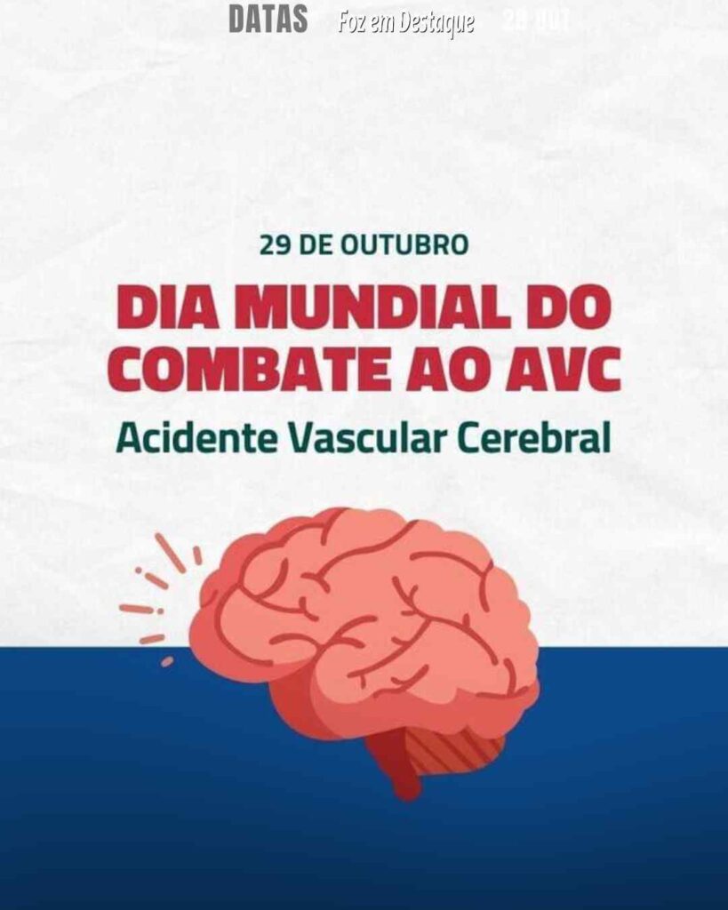 Dia Mundial de Combate ao AVC
Datas 29 de outubro 2024 - Foz em Destaque "Sua Vida mais divertida"