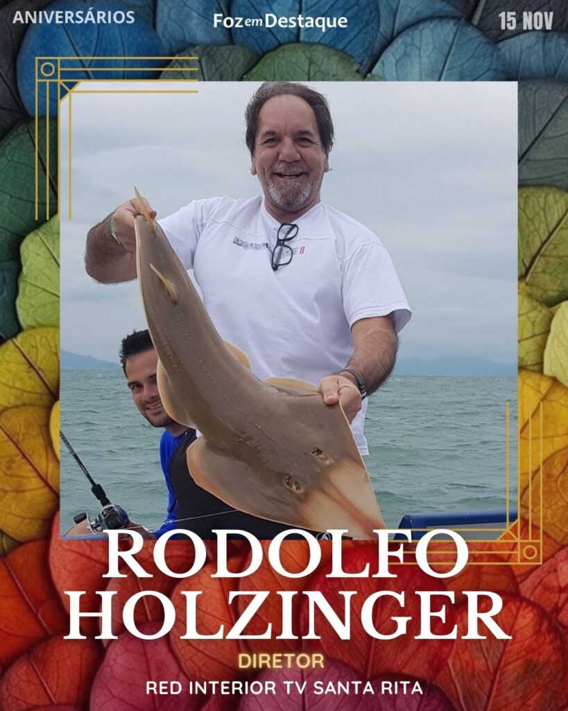 Rodolfo Holzinger - Diretor - Red Interior Tv Santa Rita 
High Society Club Foz em Destaque  