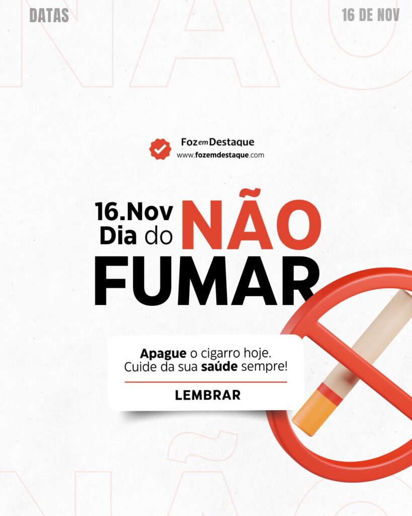 Datas 16 de novembro 2024 - Foz em Destaque "Sua Vida mais divertida"