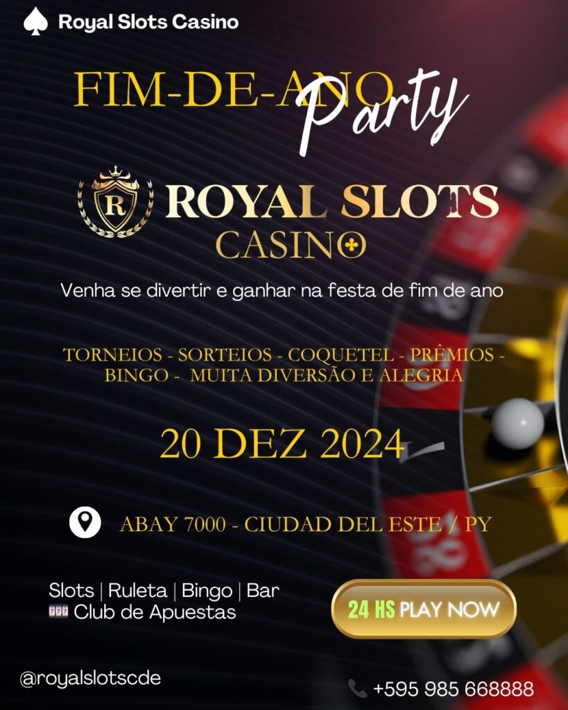 ROYAL SLOTS CASINO FIMDEANO CIUDAD DEL ESTE FESTA DE FIM DE ANO