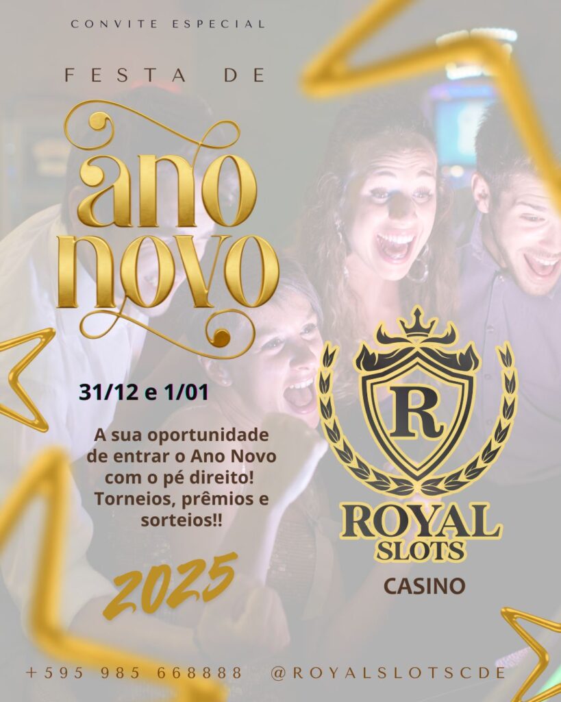 ROYAL SLOTS CASINO REVEILLON