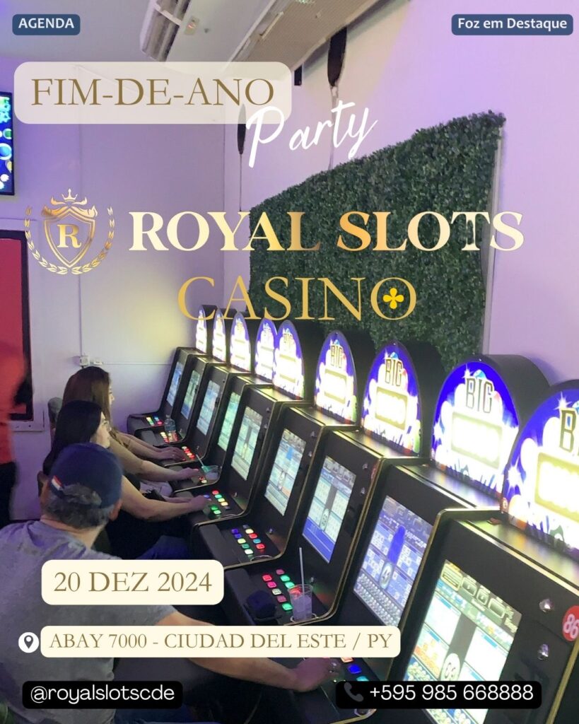 ROYAL SLOTS CASINO FIMDEANO CIUDAD DEL ESTE