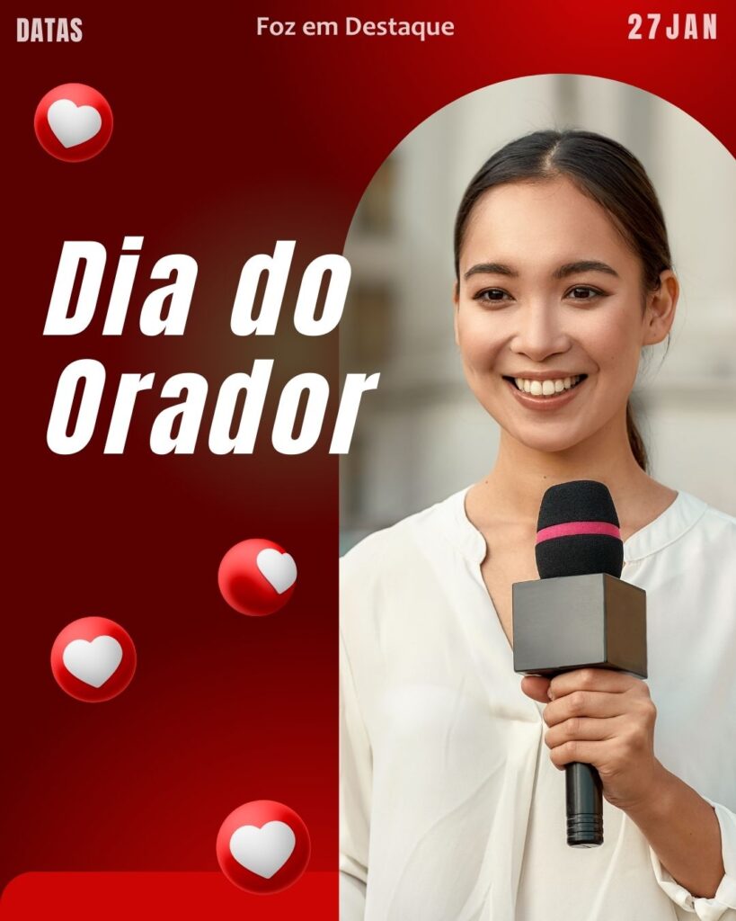 Dia do Orador: A Arte da Comunicação
Datas 27 de Janeiro 2025 Foz em Destaque "Sua Vida mais divertida"