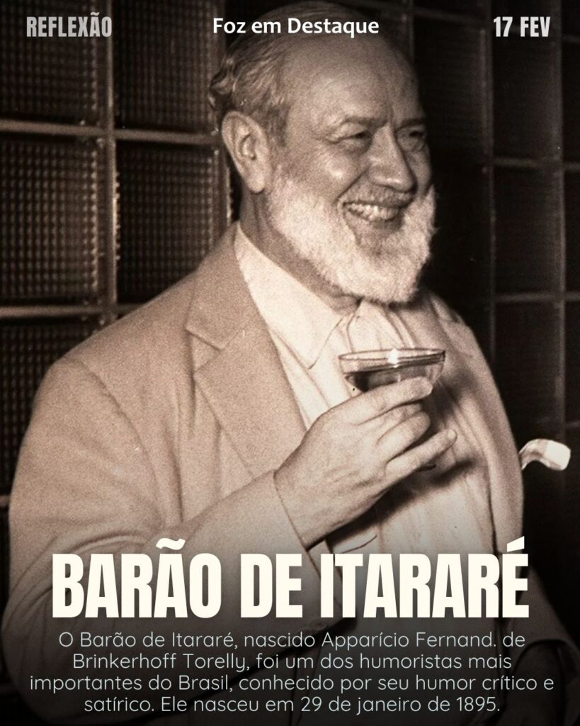 "Todo homem que se vende recebe muito mais do que vale."
(Barão de Itararé)
Reflexão 17 de fevereiro 2025 Foz em Destaque "Sua Vida mais divertida!!!"