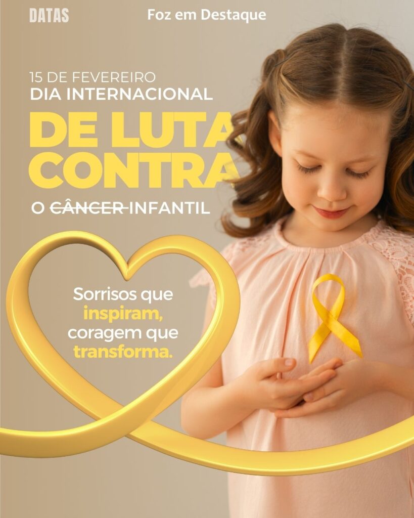 Dia Internacional de Luta contra o Câncer Infantil - Início da primeira legislatura do ano no Congresso Nacional brasileiro.
Datas 15 de Fevereiro 2025 Foz em Destaque "Sua Vida mais divertida"