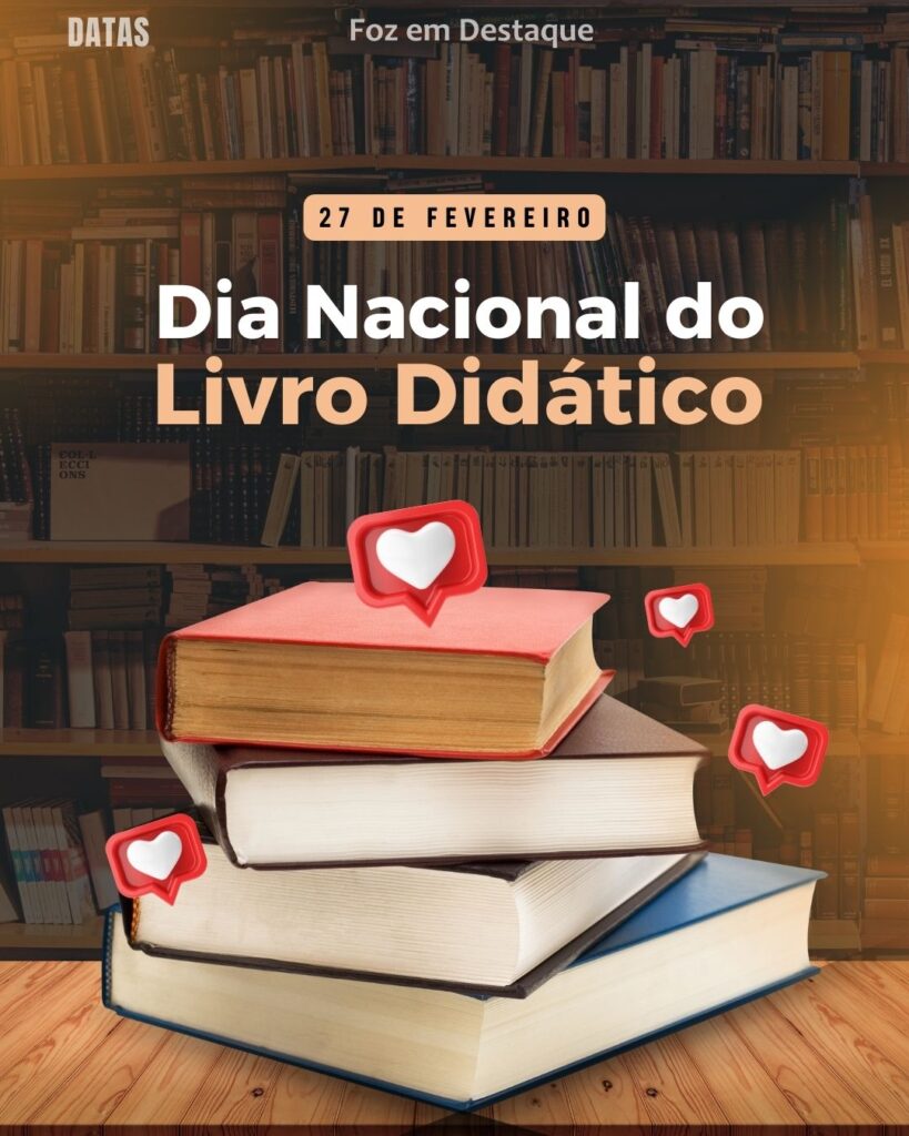 Dia do Agente Fiscal da Receita Federal - Dia do Livro Didático
Datas 27 de Fevereiro 2025 Foz em Destaque "Sua Vida mais divertida"