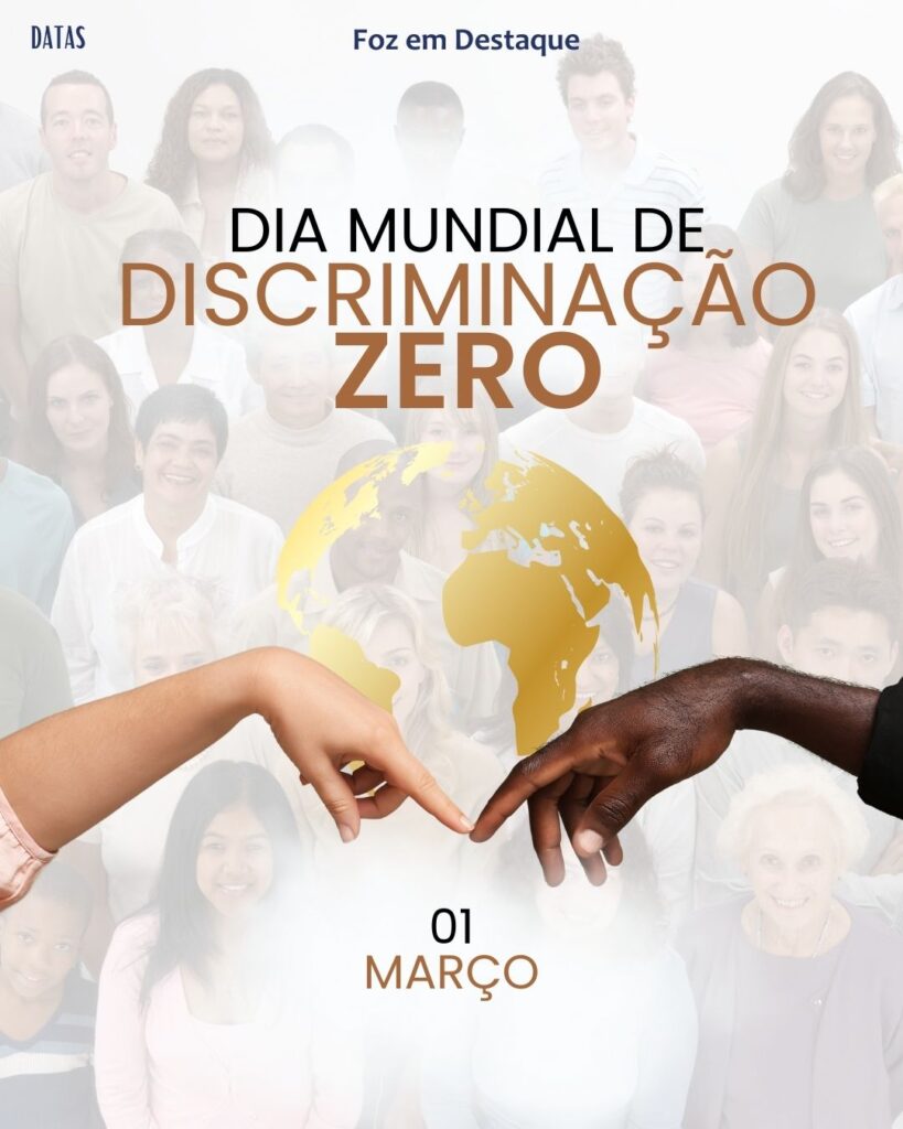 Dia das Crianças Doentes - Dia das Crianças Doentes - Dia Internacional da Proteção Civil - Dia Mundial de Zero Discriminação - Dia Pan-Americano de Turismo 
Datas 01 de março 2025 Foz em Destaque "Sua Vida mais divertida"