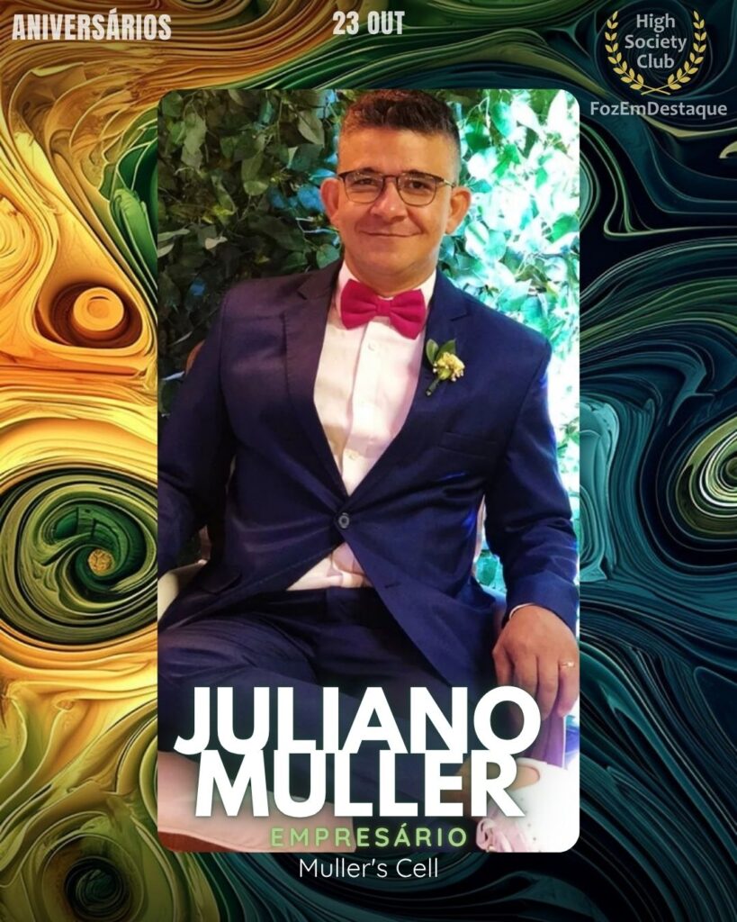 Aniversários HighSocietyClub 23/10/2025
(Juliano Muller)
Empresário - Muller's Cell