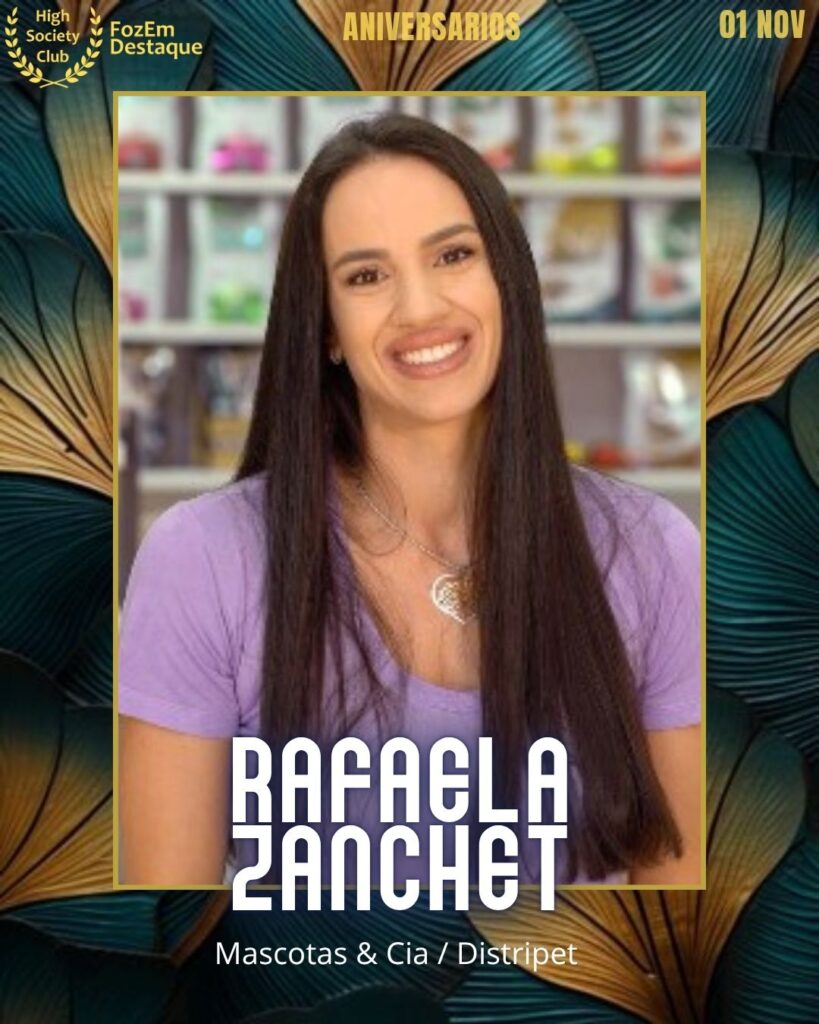 Aniversários FozEmDestaque HighSocietyClub