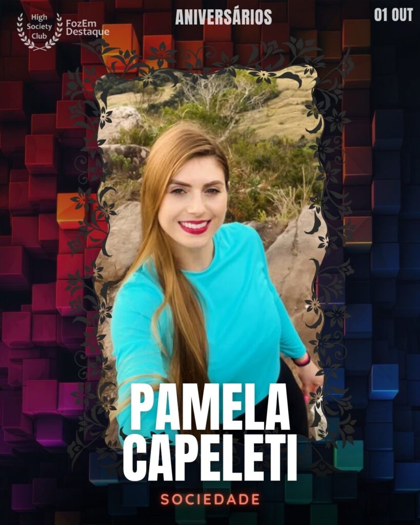 Pamela Capeleti é uma figura ativa na Sociedade de Foz do Iguaçu. Sua presença e envolvimento em eventos e círculos sociais a tornam uma personalidade conhecida, contribuindo para a efervescência social da cidade. Ela compartilha seu estilo de vida e momentos nas suas plataformas digitais, mantendo um contato próximo com seus seguidores

 Aniversários FozEmDestaque HighSocietyClub 31/10/2025
