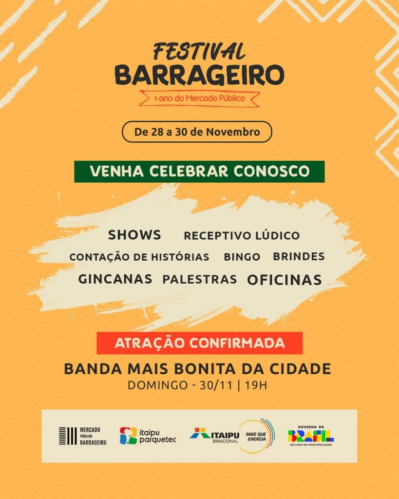 Cartaz oficial do Festival Barrageiro, celebrando 1 ano do Mercado Público (28-30/11), com entrada gratuita.