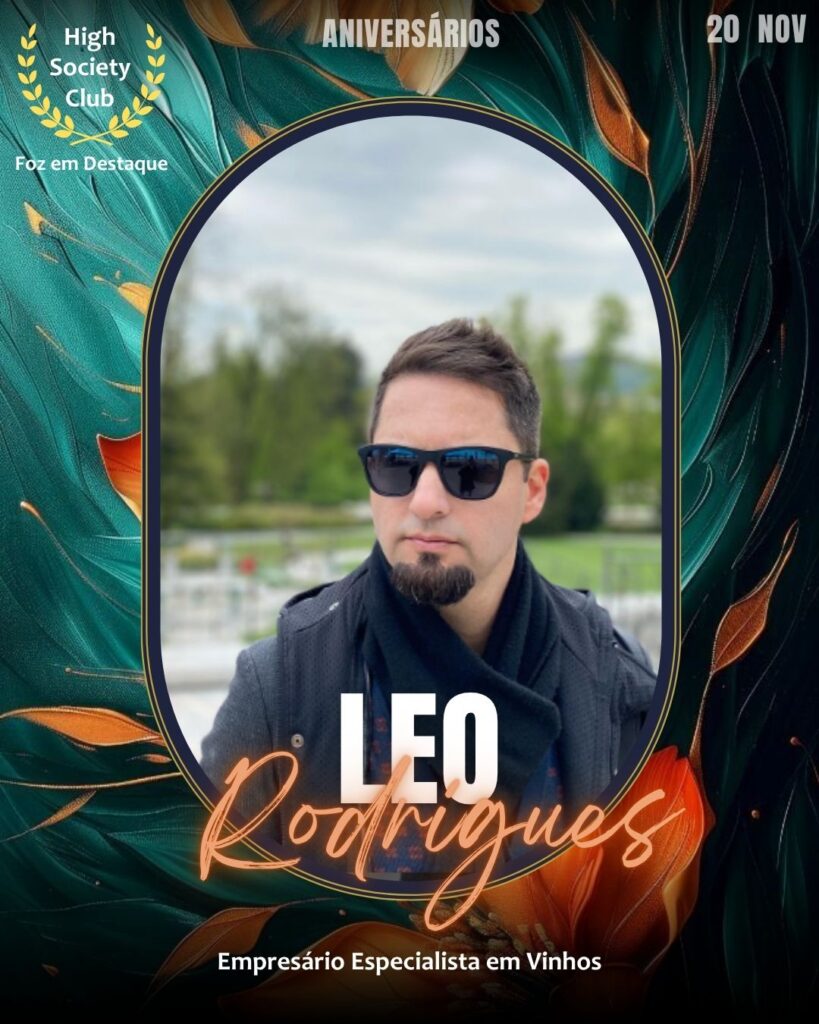 Aniversários HighSocietyClub
Leo Rodrigues é um Empresário Especialista em Vinhos, dedicando sua carreira à enogastronomia e à curadoria de experiências sofisticadas. 
