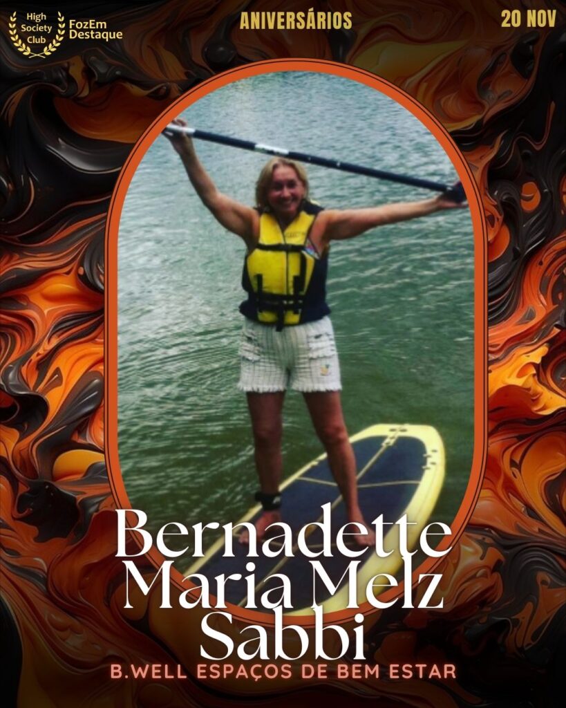 Bernadette Maria Melz Sabbi
B.Well Espaços de Bem Estar
