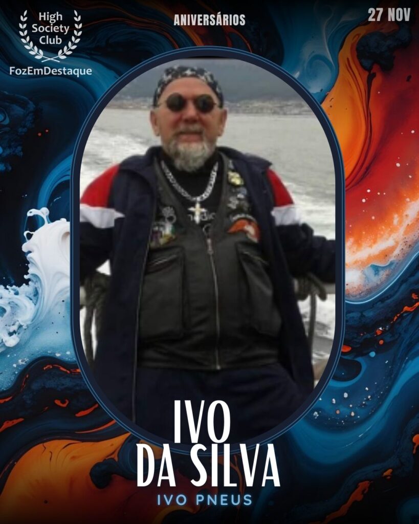 Aniversários FozEmDestaque HighSocietyClub 27/11/2025