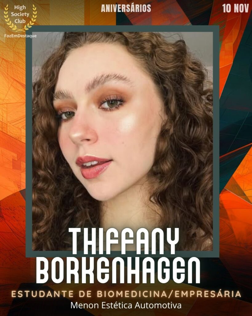 Aniversários FozEmDestaque HighSocietyClub 10/11/2025