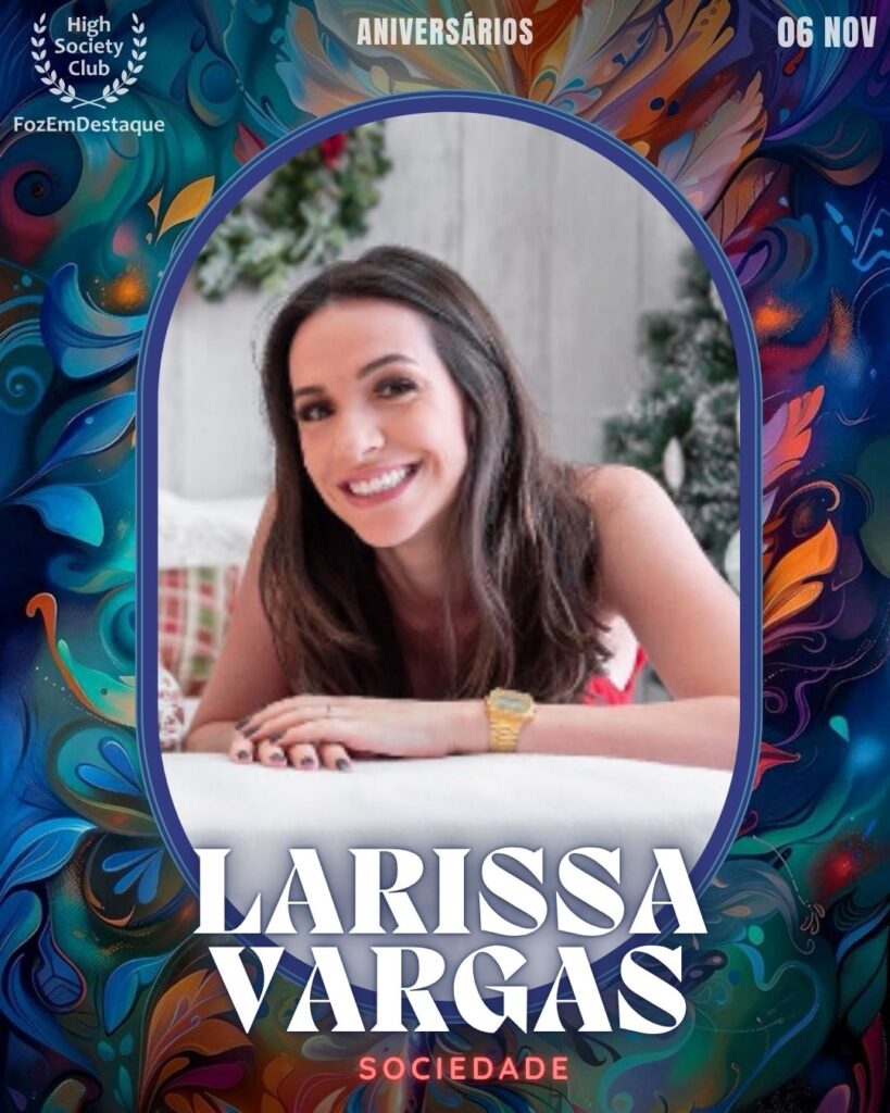 Larissa Vargas
Sociedade
