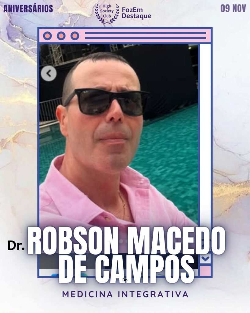 Robson Macedo de Campos (Dr.)
Medicina Integrativa
