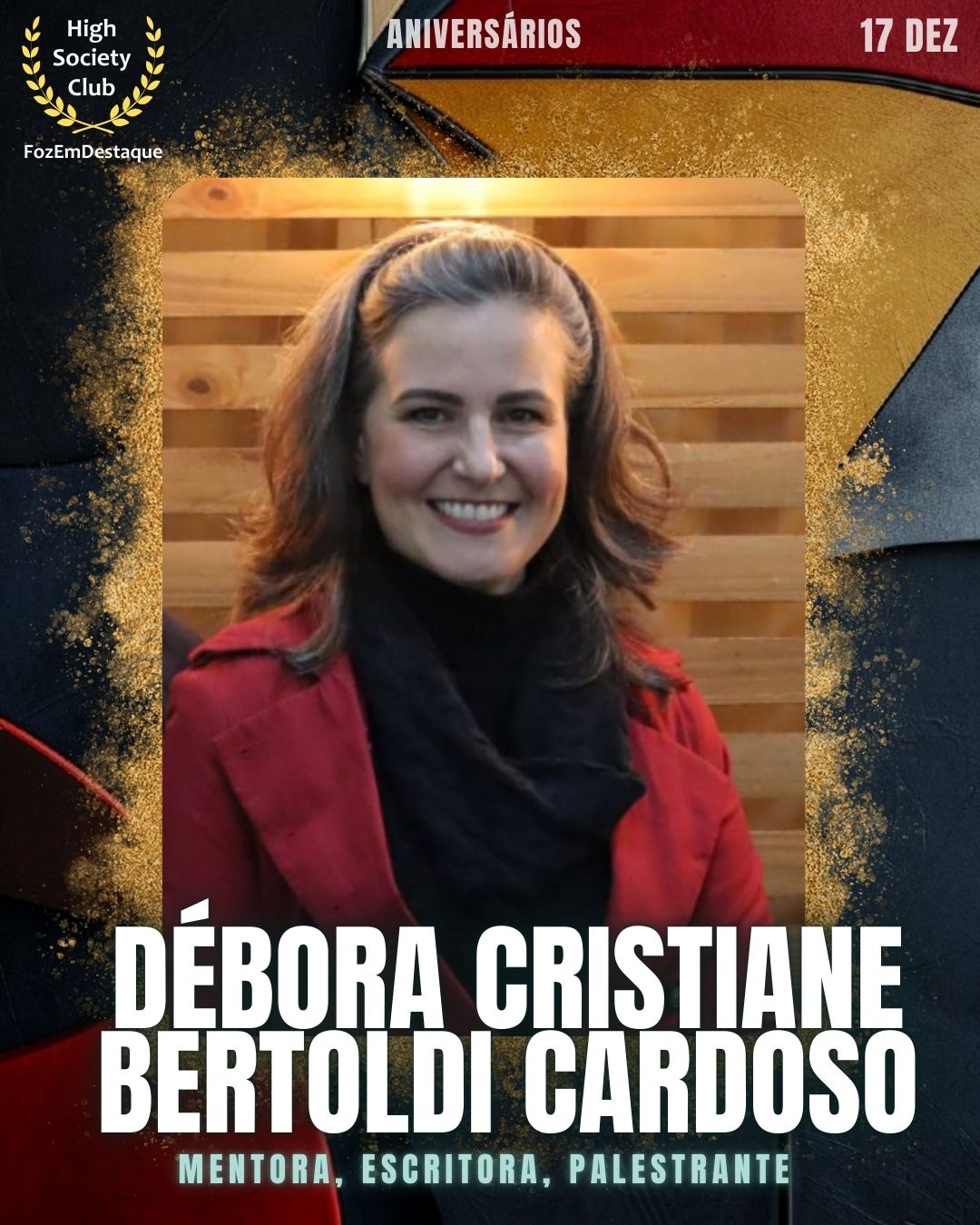 Débora Cristiane Bertoldi Cardoso
Mentora, escritora, palestrante