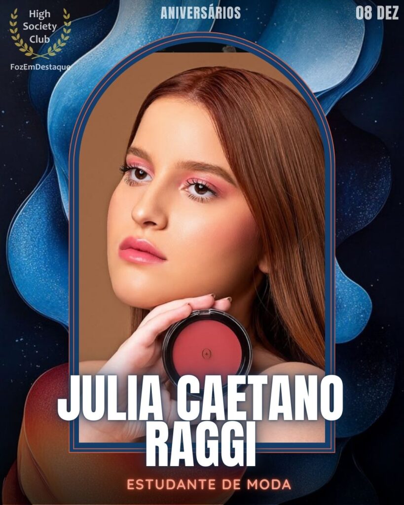  Aniversários FozEmDestaque HighSocietyClub 08/12/2025