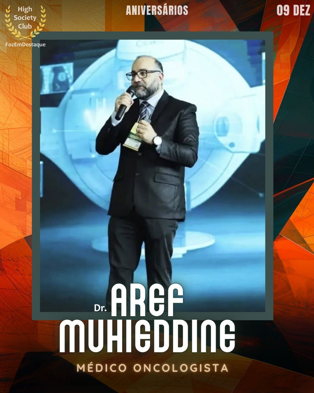 (Dr.) Aref Muhieddine 
Médico Oncologista	