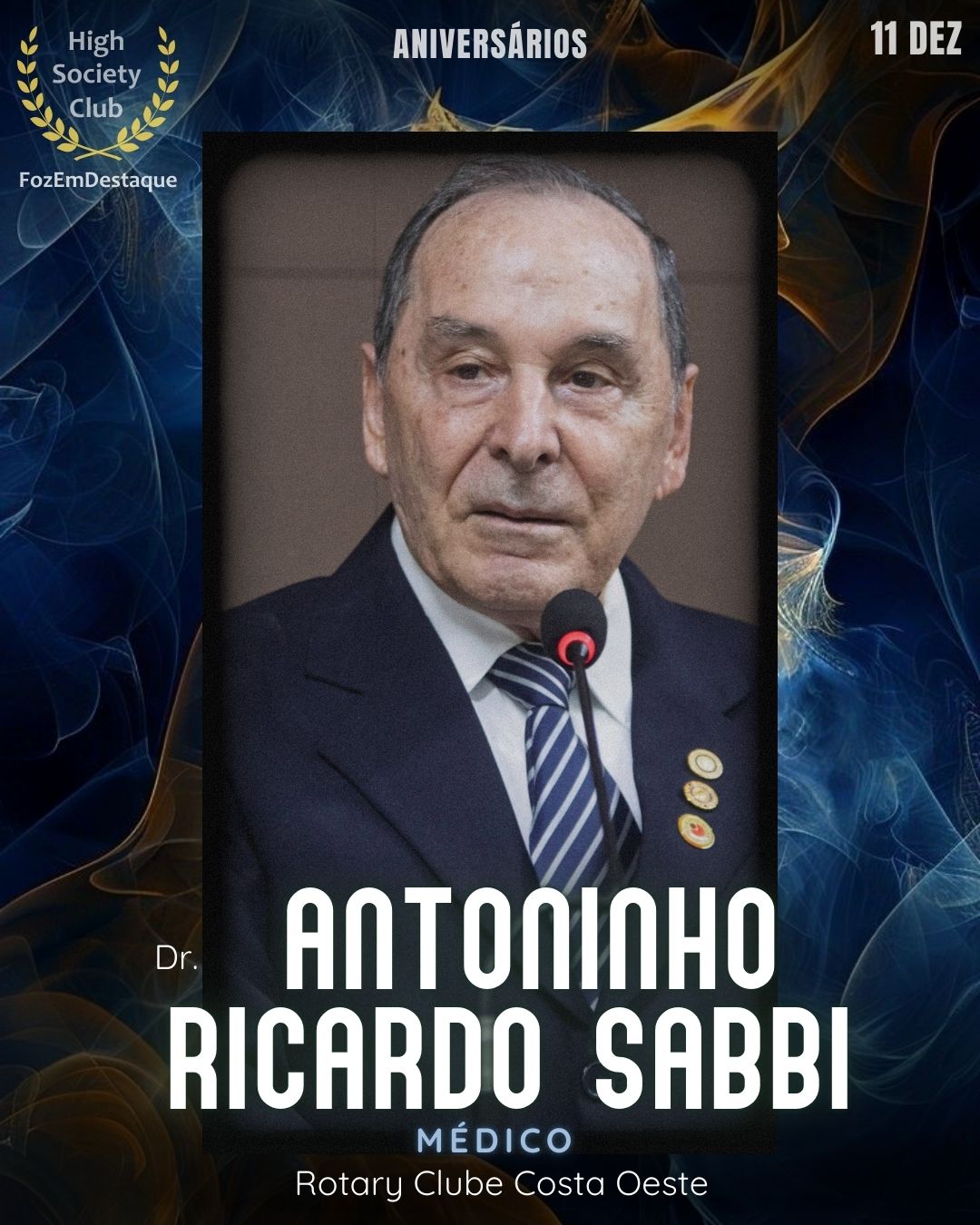 Aniversários FozEmDestaque HighSocietyClub 11/12/2025
