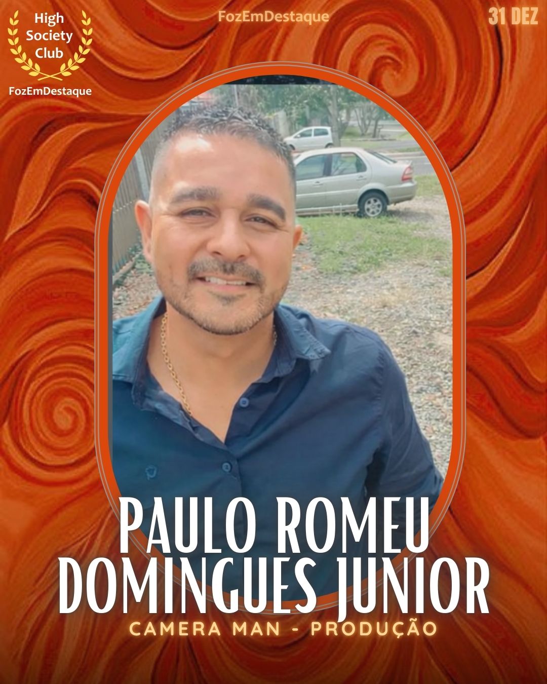 Paulo Romeu Domingues Junior
Camera Man - Produção
Aniversários FozEmDestaque HighSocietyClub 31/12/2025