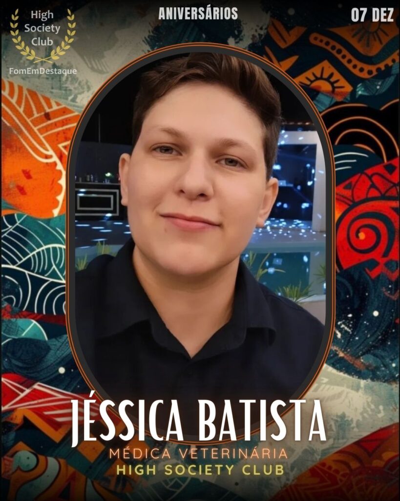 Drª Jéssica Batista
Médica Veterinária Membro HighSocietyClub