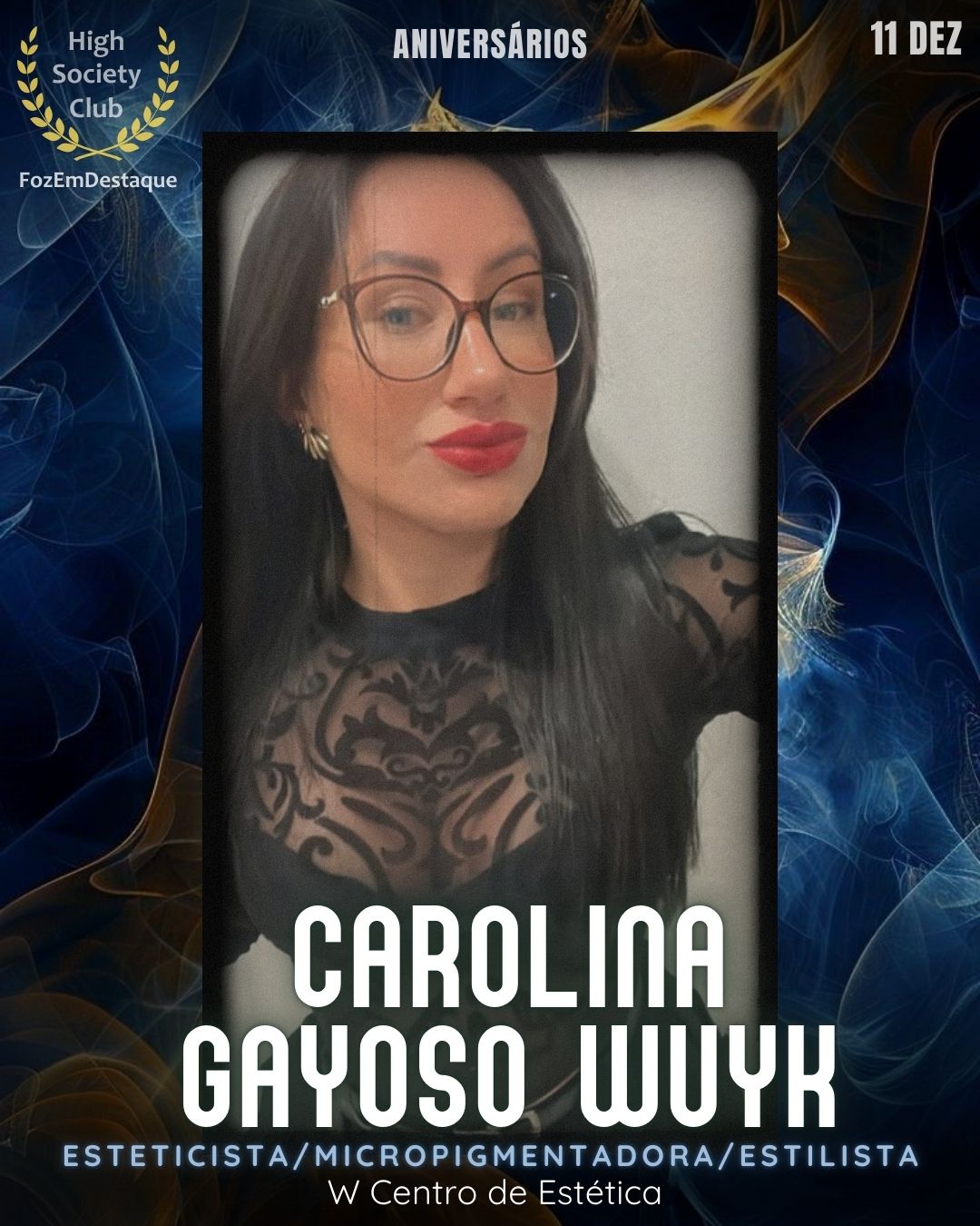 Carolina Gayoso Wuyk
Esteticista/Micropigmentadora/Estilista  – W Centro de Estética
