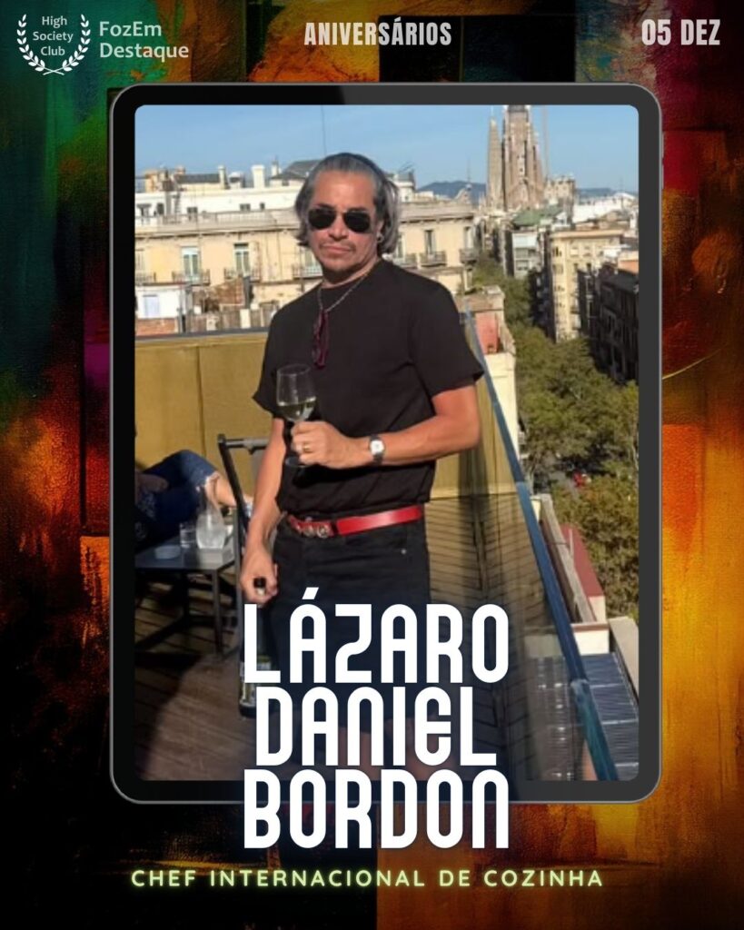 Aniversários FozEmDestaque HighSocietyClub 05/12/2025