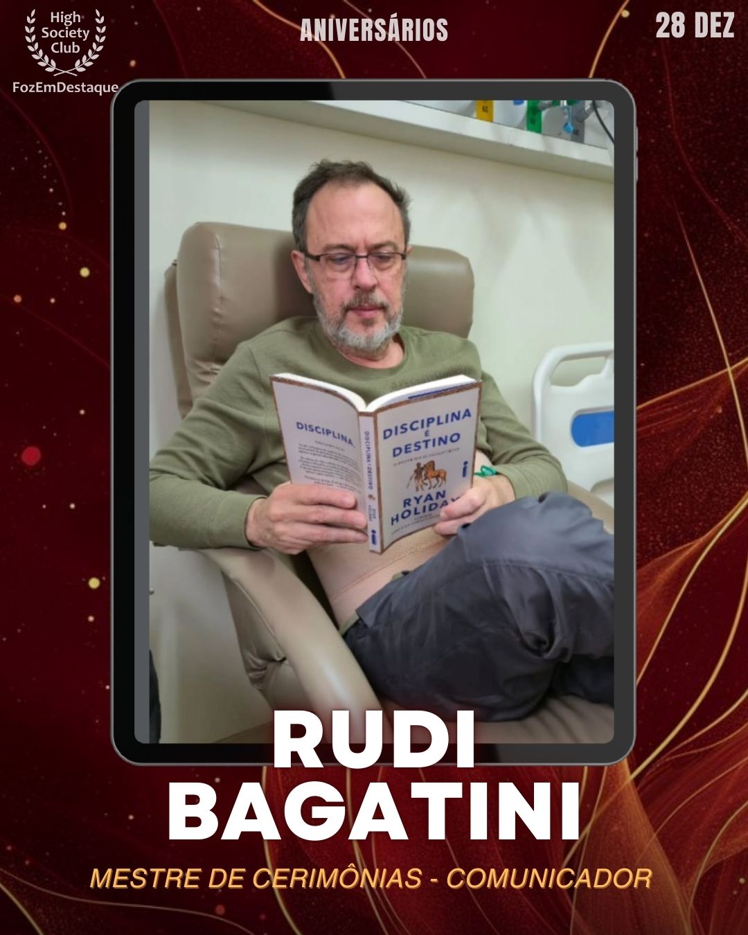 Rudi Bagatini
Mestre de Cerimônias - Comunicador	
Aniversários FozEmDestaque HighSocietyClub 28/12/2025
