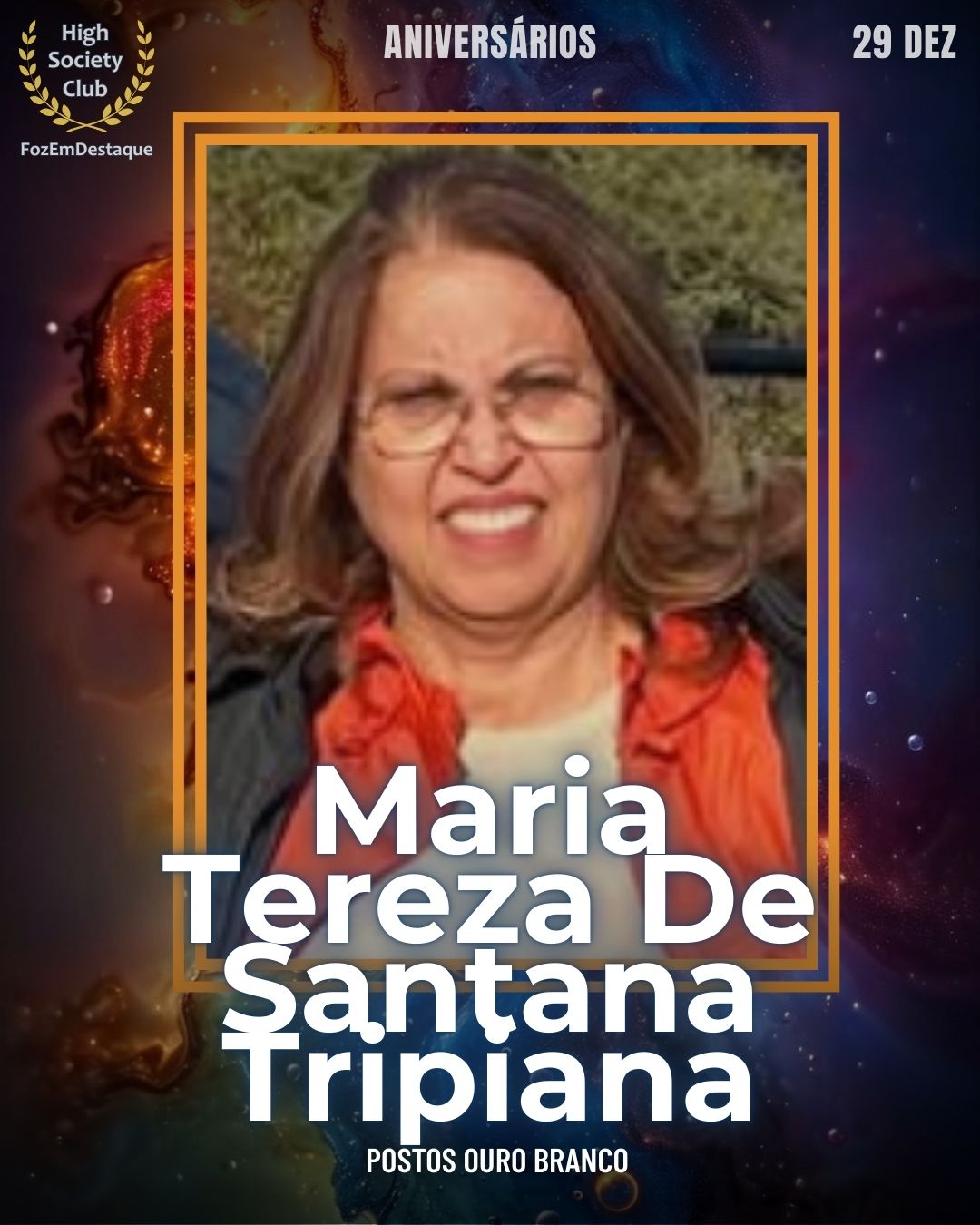 Maria Tereza De Santana Tripiana
Empresária - Posto Ouro Branco
