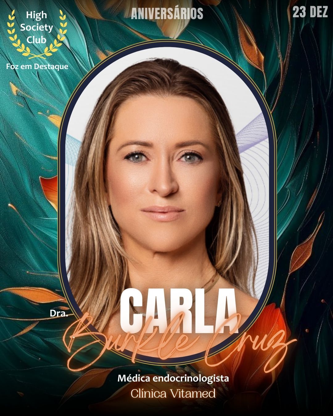Dra. Carla Burkle Cruz
Médica endocrinologista
Clínica Vitamed
