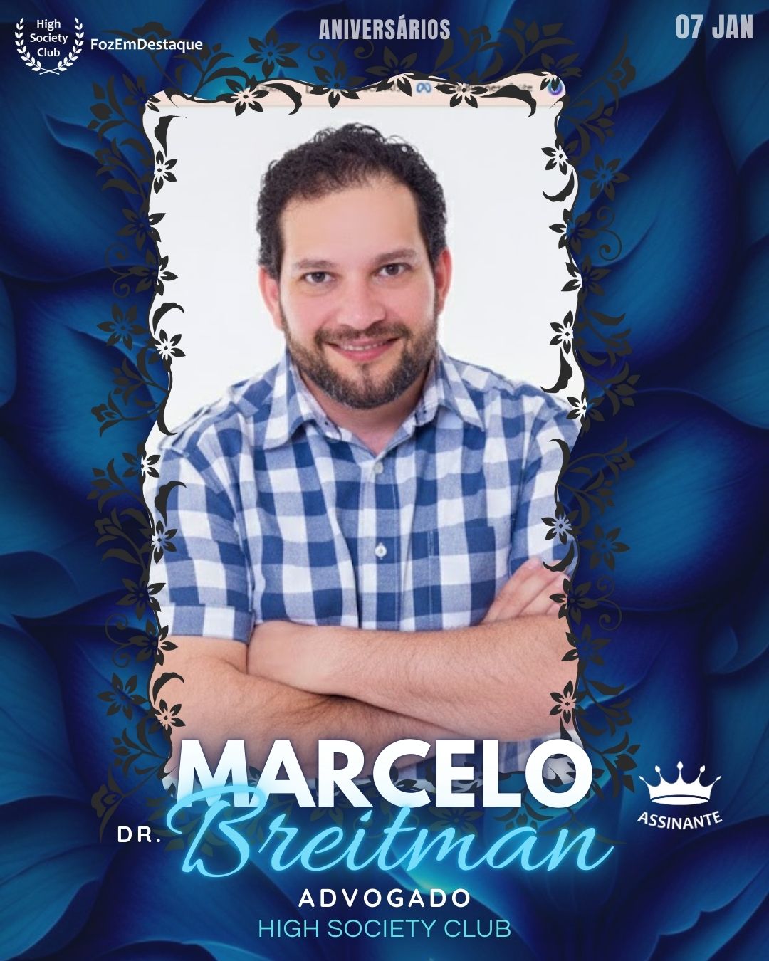 Aniversários HighSocietyClub FozEmDestaque 07/01/2026
