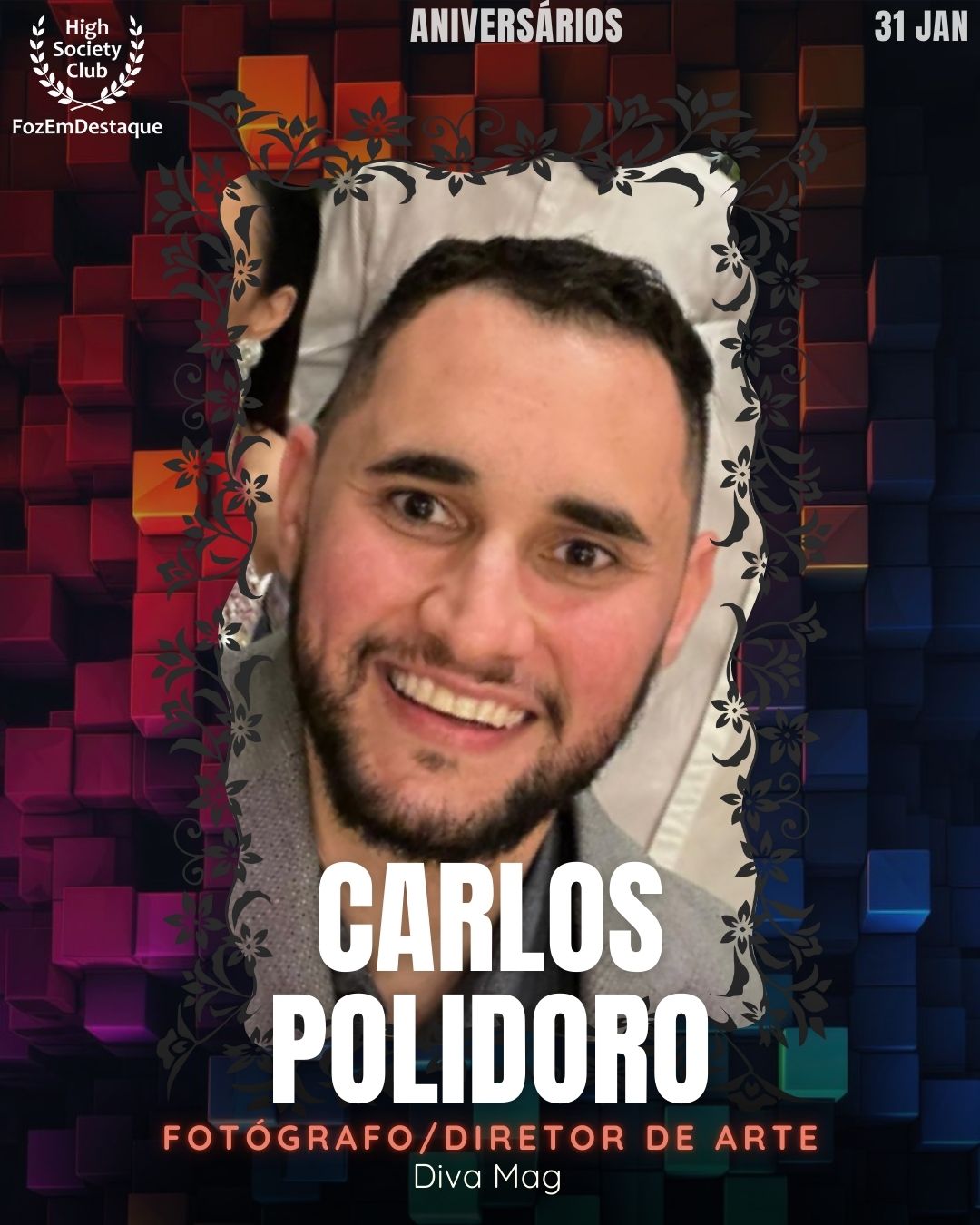 Aniversários HighSocietyClub FozEmDestaque 31/01/2026