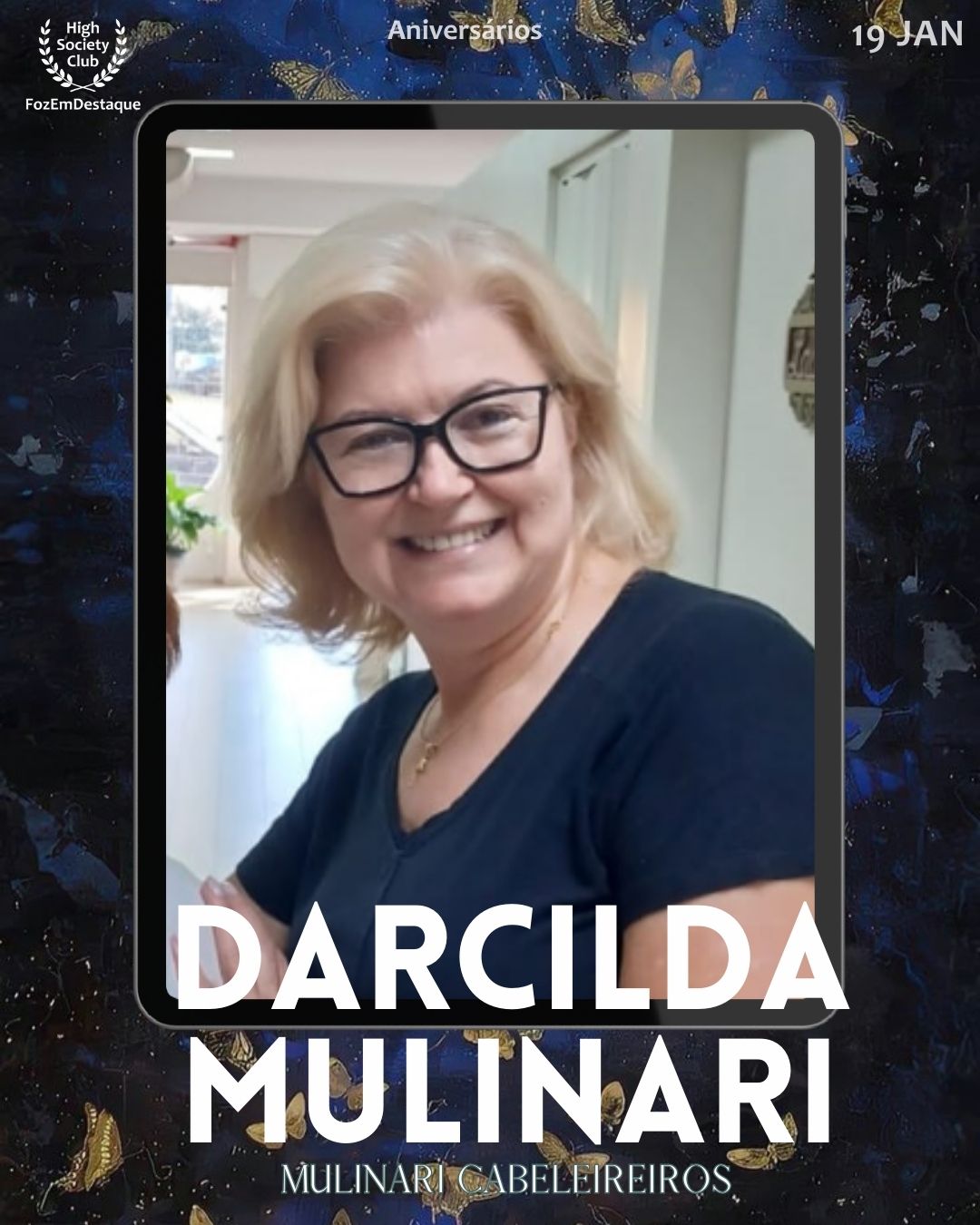 Darcilda Mulinari
Mulinari Cabeleireiros
