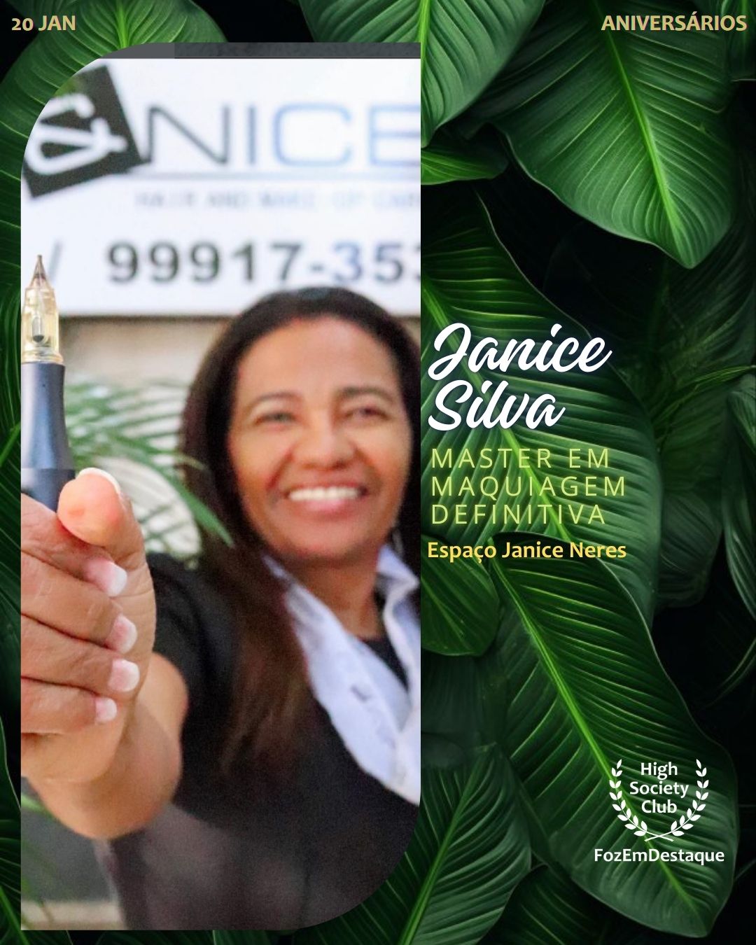 Janice Silva
Master em Maquiagem Definitiva	Espaço Janice Neres
