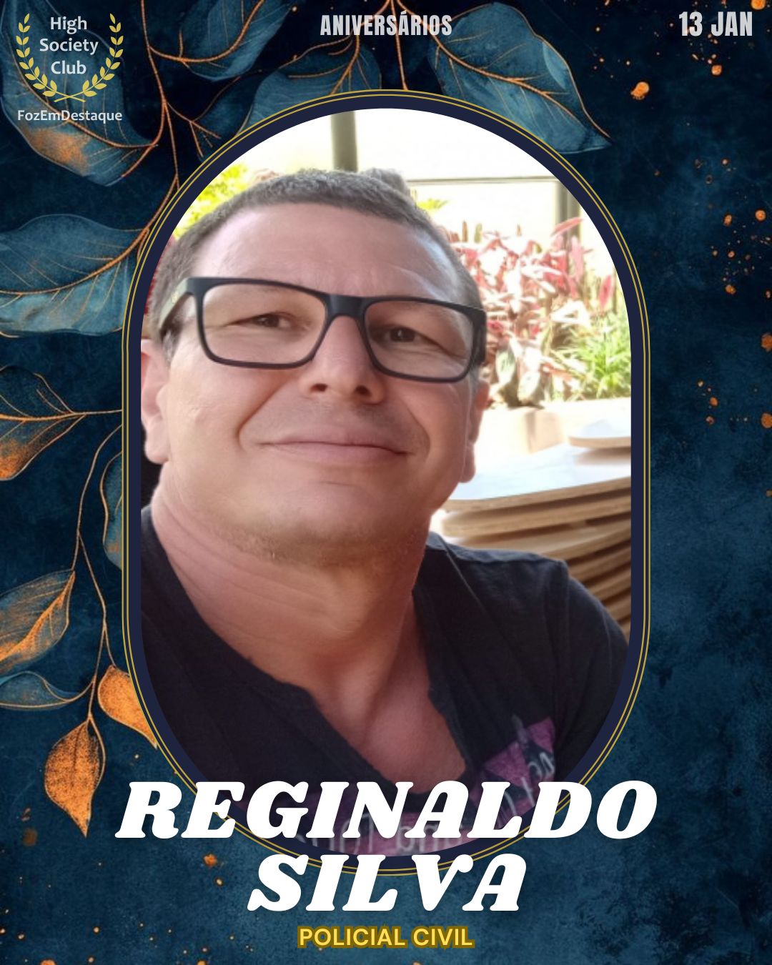 Aniversários HighSocietyClub FozEmDestaque 13/01/2026