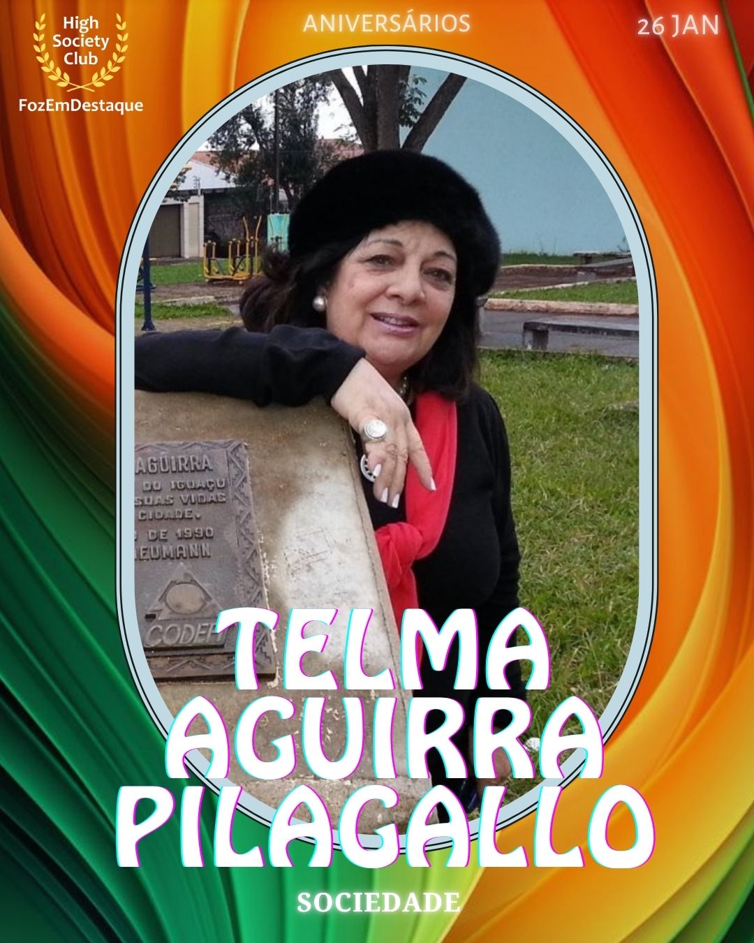 Telma Aguirra Pilagallo
Sociedade
