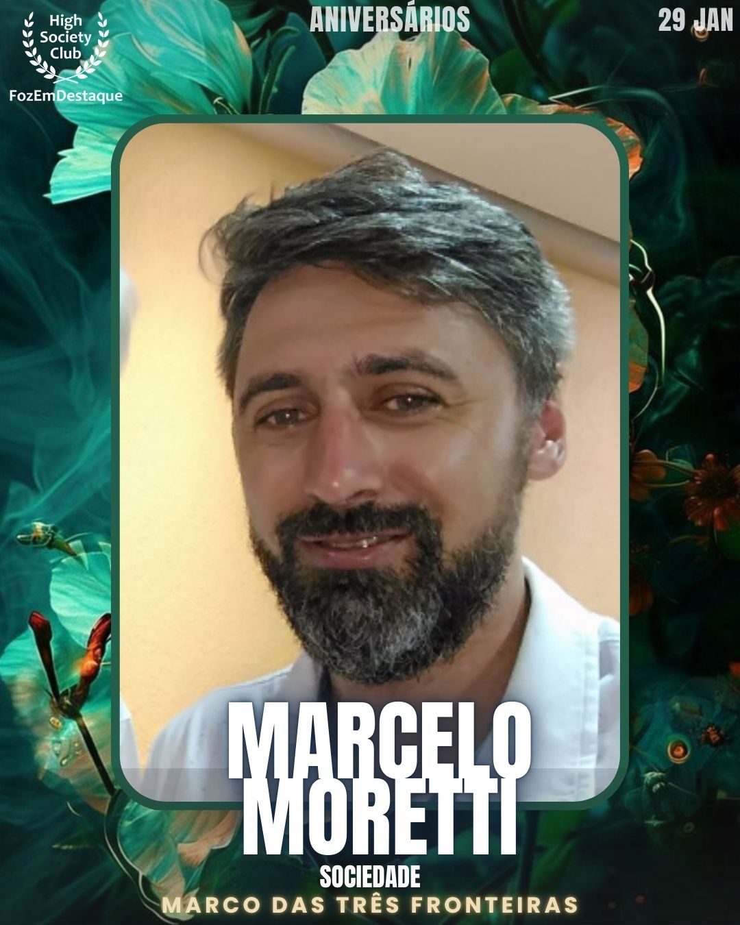 
Marcelo Moretti
Sociedade
Marco das Três Fronteiras
Aniversários HighSocietyClub FozEmDestaque 29/01/2026
