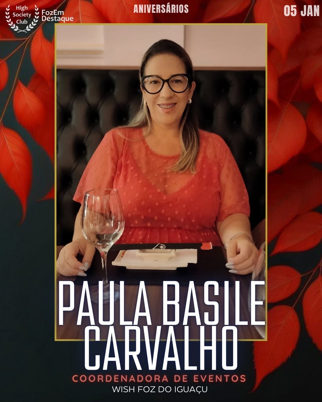 Aniversários HighSocietyClub FozEmDestaque 05/01/2026