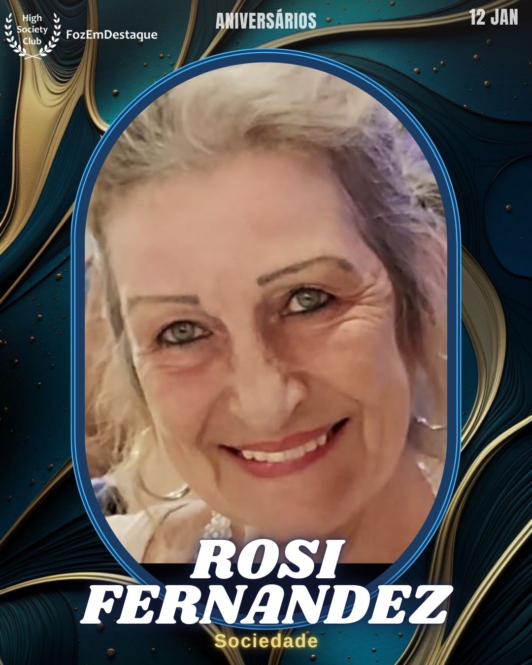 Rosi Fernandez
Sociedade
Aniversários HighSocietyClub FozEmDestaque 12/01/2026